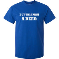 Buy This Man a Beer T-Shirt (Royal Blue)