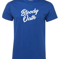 Aussie Slang Bloody Oath T-Shirt (Royal Blue)