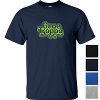 Gone Troppo T-Shirt (Colour Choices)