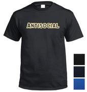 Antisocial T-Shirt (Colour Choices)
