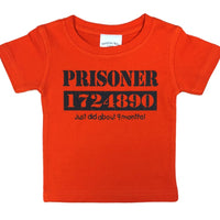 Childrens Prisoner Just 9 Months Baby & Toddler T-Shirt (Orange)