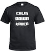 Calm Down Karen T-Shirt (Black)