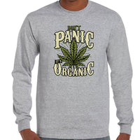 Don't Panic, It's Organic Pot Longsleeve T-Shirt (Grey)