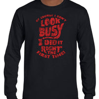 Of Course I Don't Look Busy Longsleeve T-Shirt (Black)