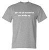 42% of All Statistics are Made Up T-Shirt (Marle Grey)