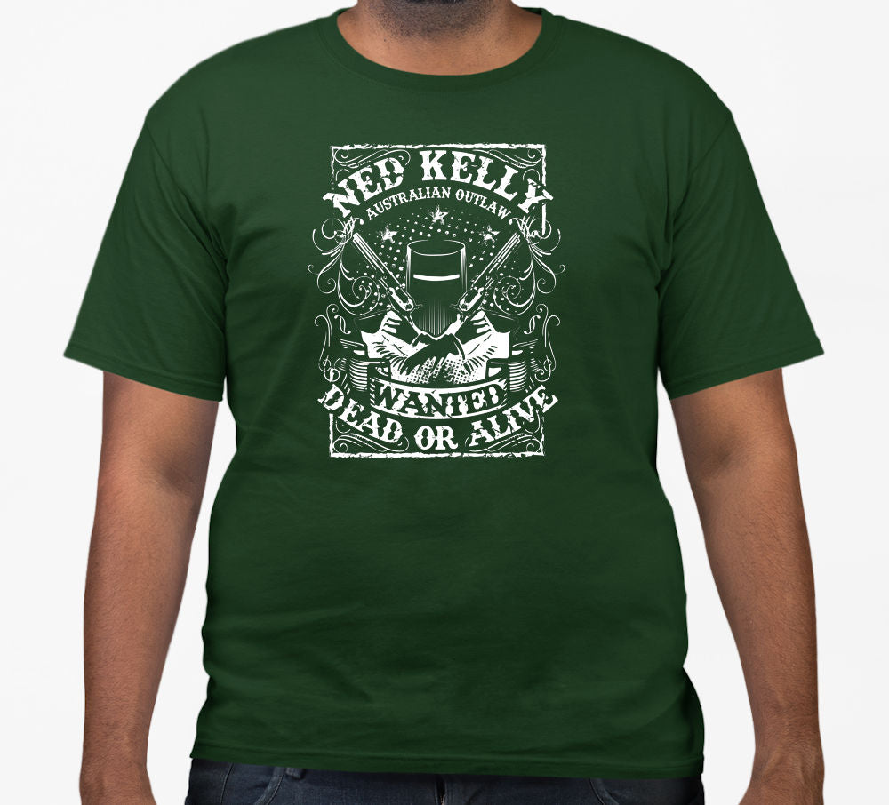 Ned Kelly Wanted Dead or Alive T-Shirt (Bottle Green, White Print)
