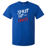 Shut Up & Fish T-Shirt (Royal Blue)