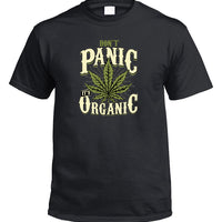 Don't Panic, It's Organic Pot T-Shirt (Black)