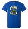 Don't Panic, It's Organic Pot T-Shirt (Royal Blue)