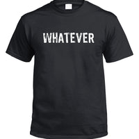 Whatever T-Shirt (Black)