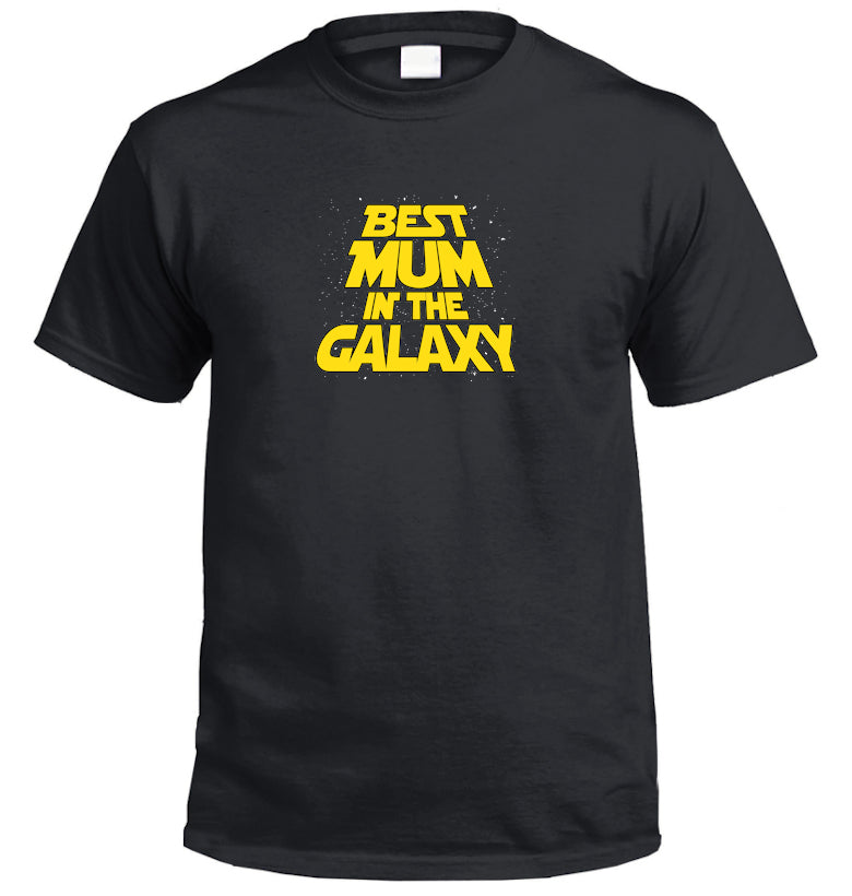 Best Mum in the Galaxy T-Shirt (Black, Regular and Plus Sizes)