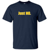 Just NO. T-Shirt (Navy)