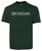 Zero Fucks Given T-Shirt (Bottle Green)