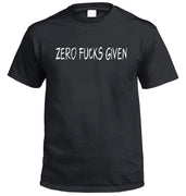 Zero Fucks Given T-Shirt (Black)