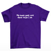 My Back Goes Out More Than I Do T-Shirt (Purple, Shortsleeve)