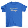 I'm Not Old, I'm Vintage T-Shirt (Royal Blue, Shortsleeve)