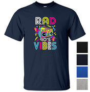 Rad 90s Vibes T-Shirt (Colour Choices)