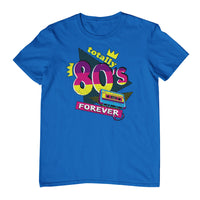 Totally 80s Forever T-Shirt (Royal Blue)