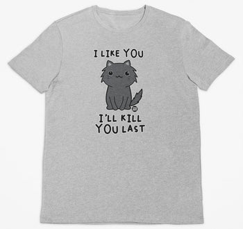 Killer Kitty Cat Kill You Last T-Shirt (Marle Grey, Regular and Big Sizes)
