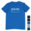 Adulting Review Would Not Recommend T-Shirt (Colour Choices)
