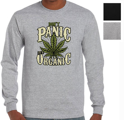 Don't Panic, It's Organic Pot Longsleeve T-Shirt (Colour Choices)