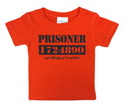 Childrens Prisoner Just 9 Months Baby & Toddler T-Shirt (Orange)