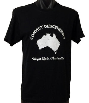 Convict Descendant T-Shirt (Black, White Print, Regular & Big Sizes)