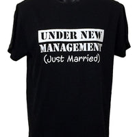 Just Married - Under New Management T-Shirt (Regular and Big Sizes)