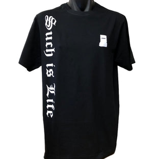 Such is Life Olde Text T-Shirt (Black, Regular and Big Sizes)