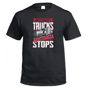 Without Trucks Australia Stops! T-Shirt (Black, Regular and Big Sizes)