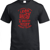 Of Course I Don't Look Busy T-Shirt (Black, Regular & Big Sizes)