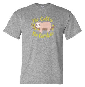 No Coffee No Workee Sloth T-Shirt (Grey)