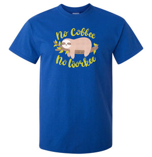 No Coffee No Workee Sloth T-Shirt (Royal Blue)