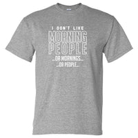 I Don't Like Mornings / People T-Shirt (Marle Grey)