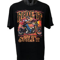 Ride It Like You Stole It Hog T-Shirt (Black, Regular and Big Sizes)