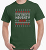 Naughty Boy Ugly Christmas Sweater T-Shirt (Forest Green)