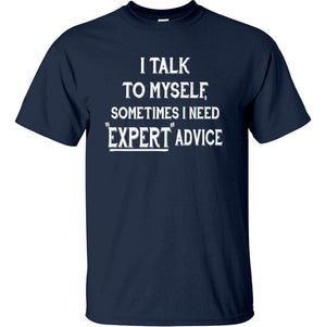 Talk To Myself for Expert Advice T-Shirt (Navy)