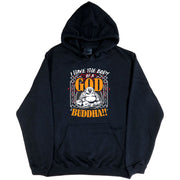 I Have the Body of God.. Buddha! Hoodie (Black, Regular and Big Sizes)