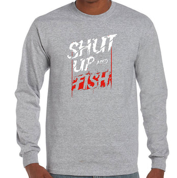 Shut Up and Fish Long Sleeve T-Shirt (Grey, Regular and Big Sizes)