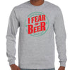 I Fear No Beer Longsleeve T-Shirt (Grey, Regular and Big Sizes)