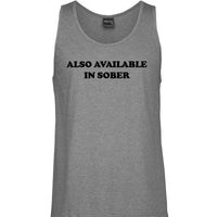 Also Available in Sober Mens Singlet (Big Sizes)