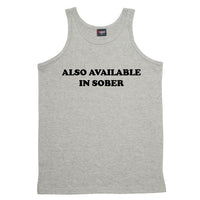 Also Available in Sober Mens Singlet (Regular Sizes)